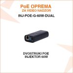 DVOSTRUKI POE INJEKTOR ZA VIDEO NADZOR 60W INJ-POE-G-60W-DUAL