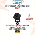EASY-P 4MP MINI PINHOLE IP POE KAMERA EP-IPMC020A-4-POE